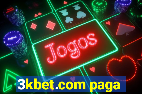 3kbet.com paga